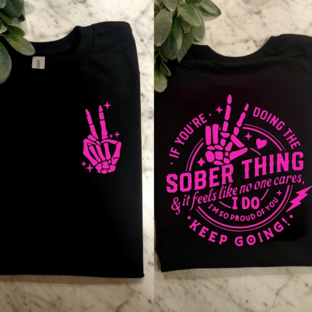 Sober shirt Keep Going Proud cute Recovery awareness popular Pink